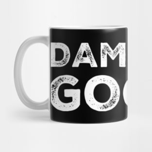 Damaged Goods. Funny Typography Quote Design. Mug